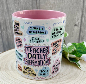 Teacher Affermation Mug