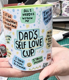 Dads Self Love Mug