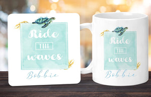 Personalised  Mug Gift, 'Ride The Waves' Mug,  Inspirational Turtle Mug, Mug & Coaster Gift Set